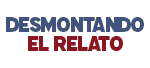 Desmontando el Relato
